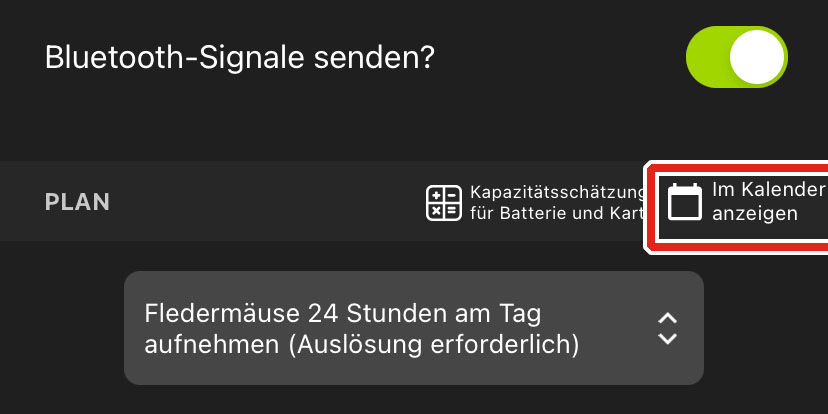 Das Symbol „Auf Kalender anzeigen“ ist unter der Einstellung „Start verzögern“ neben „Kapazitätsschätzung für Batterie und Karte“ aufgeführt.